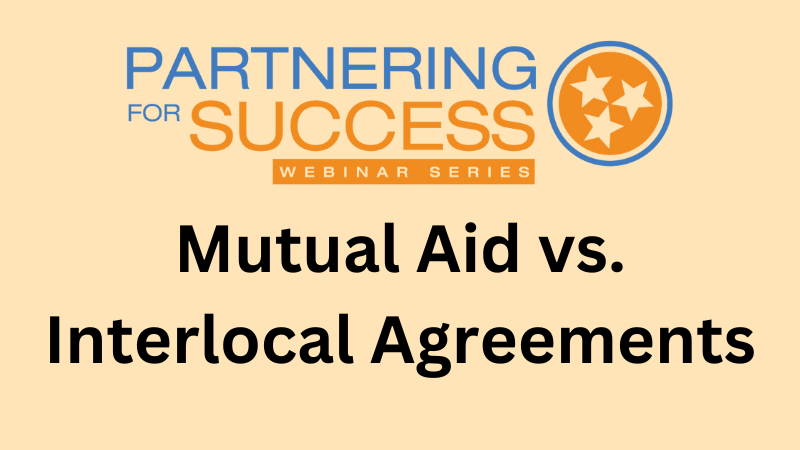 Mutual Aid vs. Interlocal Agreements Webinar | Public Entity Partners